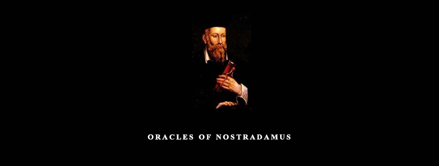 Oracles of Nostradamus by Charles A.Ward