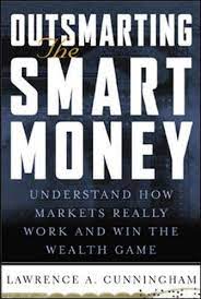 Outsmarting the Smart Money by Lawrence A.Cunningham