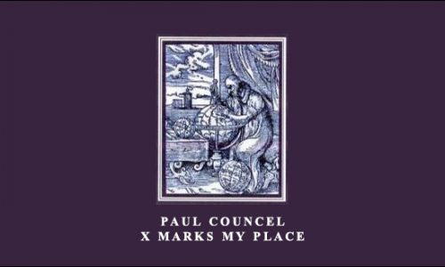 Paul Councel – X Marks My Place by Sacredscience