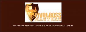 PivotBoss Masters Training from Pivotbossmasters