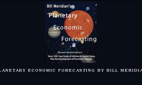 Planetary Economic Forecasting by Bill Meridian