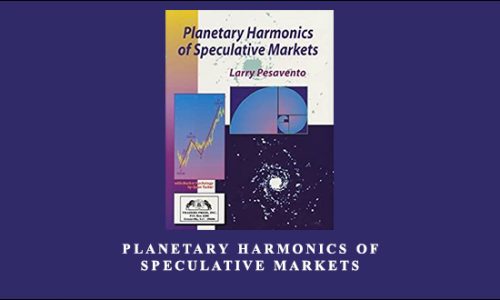 Planetary Harmonics of Speculative Markets by Larry Pesavento