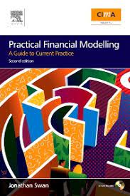 Practical Financial Modelling (2nd Ed.) by Jonathan Swan