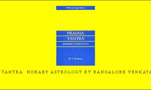 Prasna Tantra. Horary Astrology by Bangalore Venkata Raman