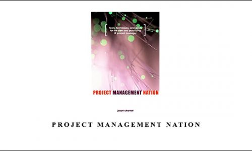 Project Management Nation by Jason Charvat