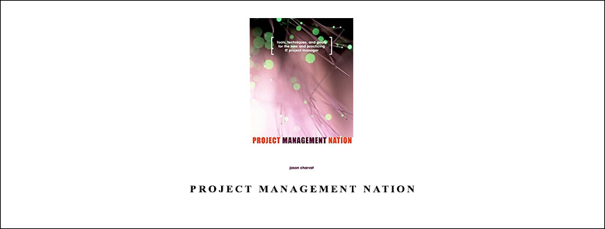 Project Management Nation by Jason Charvat