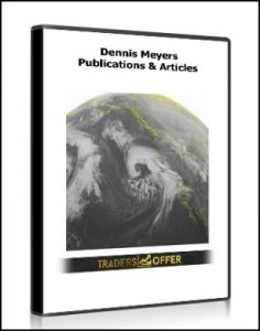 Publications and Articles ,Dennis Meyers, Publications and Articles by Dennis Meyers