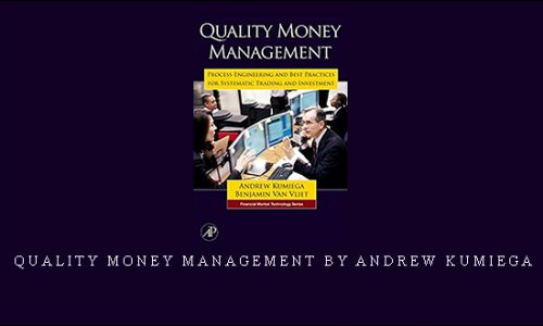 Quality Money Management by Andrew Kumiega