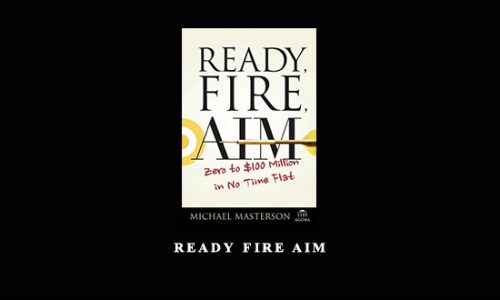 Ready Fire AIM by Michael Masterson