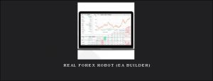 Real Forex Robot (EA BUILDER)