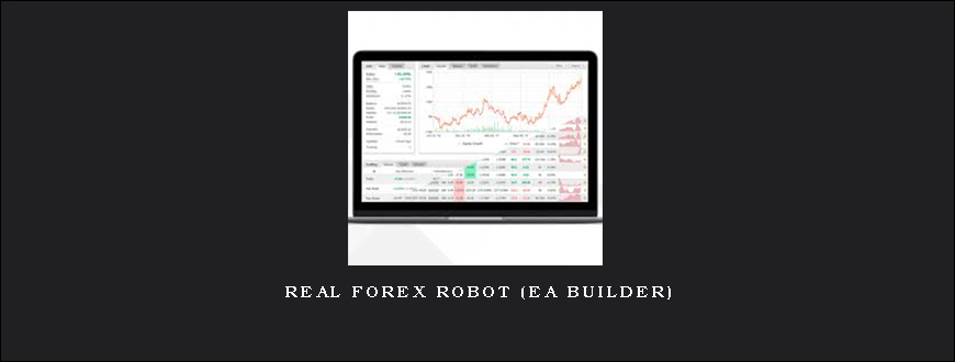 Real Forex Robot (EA BUILDER)