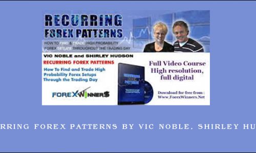 Recurring Forex Patterns by Vic Noble, Shirley Hudson