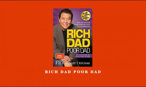 Rich Dad Poor Dad by Robert Kiyosaki