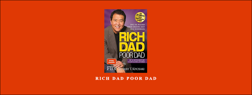 Rich Dad Poor Dad by Robert Kiyosaki