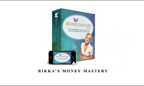 Rikka’s Money Mastery by Rikka Zimmerman