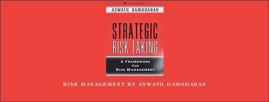 Risk Management by Aswath Damodaran