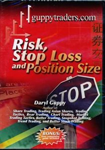 Risk Stop Loss and Position Size , Daryl Guppy, Risk Stop Loss and Position Size by Daryl Guppy