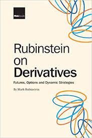 Rubinstein on Derivates by Mark Rubinstein