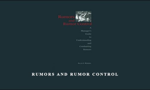 Rumors and Rumor Control by Allan J.Kimmel