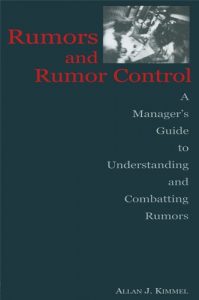 Rumors and Rumor Control , Allan J.Kimmel, Rumors and Rumor Control by Allan J.Kimmel