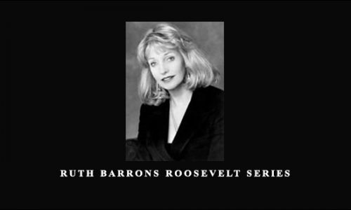 Ruth Barrons Roosevelt Series