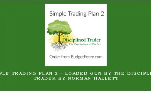 Norman Hallett – Loaded Gun By The Disciplined Trader