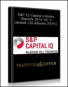 S&P IQ Capital Industry, Reports 2014-2015 Update, S&P IQ Capital Industry Reports 2014-2015 Update