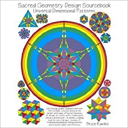 Sacred Geometry, Bruce Rawles, Sacred Geometry by Bruce Rawles