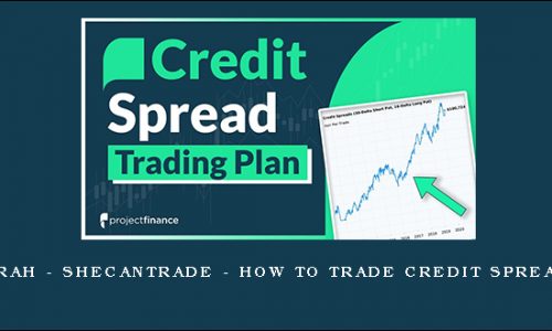 Sarah – Shecantrade – How to Trade Credit Spreads