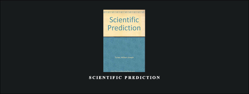 Scientific Prediction by William J.Tuker