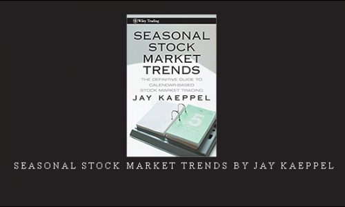 Seasonal Stock Market Trends by Jay Kaeppel