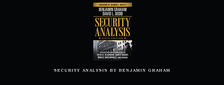 Security Analysis by Benjamin Graham