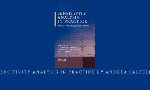 Sensitivity Analysis in Practice by Andrea Saltelli