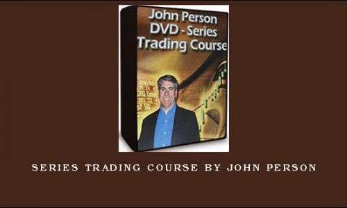 Series Trading Course by John Person