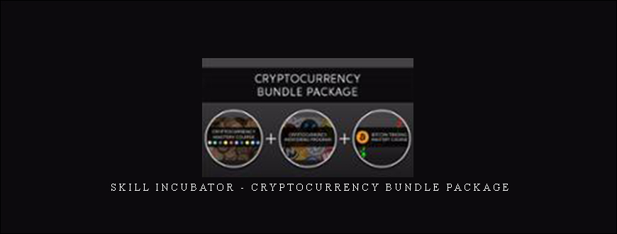 Skill Incubator – Cryptocurrency Bundle Package