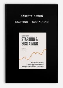 Starting + Sustaining , Garrett Dimon, Starting + Sustaining by Garrett Dimon