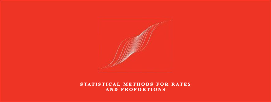 Statistical Methods for Rates and Proportions by Joseph L.Fleiss