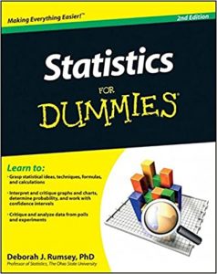 Statistics For Dummies , Deborah Rumsey, Statistics For Dummies by Deborah Rumsey