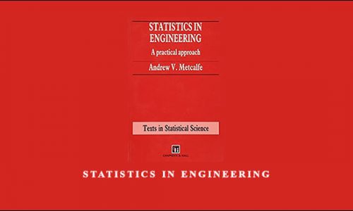 Statistics In Engineering by Andrew V.Metcalfe