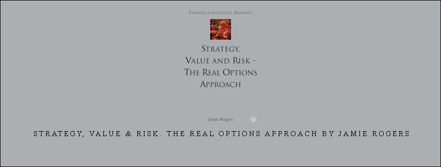 Strategy, Value & Risk