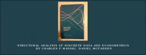 Structural Analysis Of Discrete Data And Econometrics by Charles F.Manski, Daniel McFadden