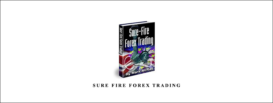 Sure-Fire-Forex-Trading-by-Mark-McRae