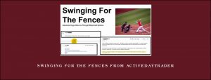 Swinging For The Fences from Activedaytrader