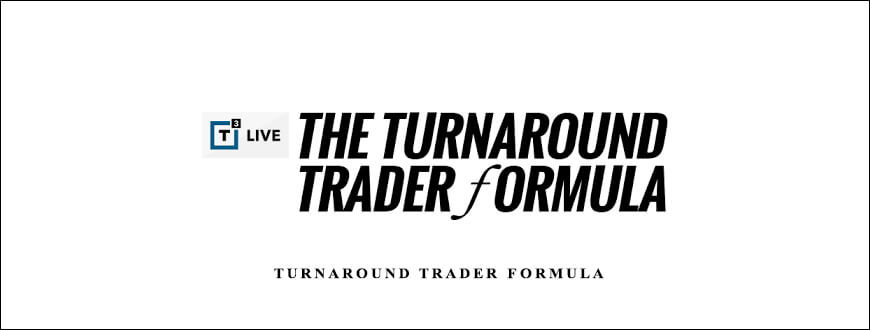 T3 Live – Turnaround Trader Formula