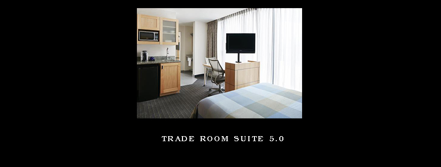 TRade Room Suite 5.0