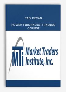 Tad DeVan , Power Fibonacci Trading Course, Tad DeVan - Power Fibonacci Trading Course