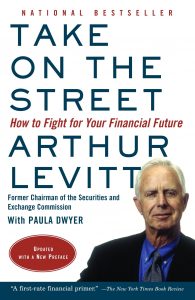 Take on the Street , Arthur Levitt, Take on the Street by Arthur Levitt