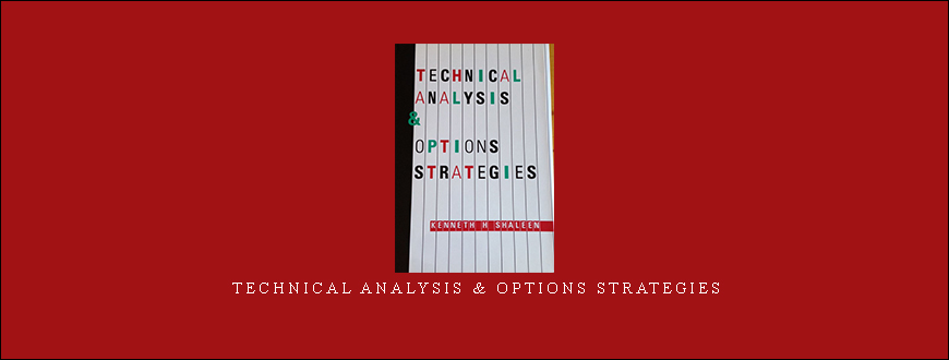 Technical Analysis & Options Strategies by K.H.Shaleen