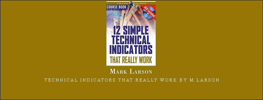 Technical Indicators that Really Work by M