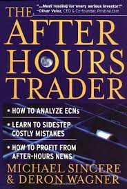 The After-Hours Trader by Michael Sincere